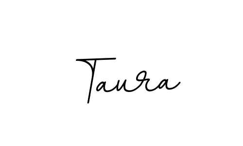 You should practise on your own different ways (BallpointsItalic-DORy9) to write your name (Taura) in signature. don't let someone else do it for you. Taura signature style 11 images and pictures png