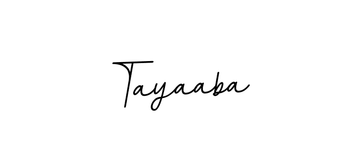 You should practise on your own different ways (BallpointsItalic-DORy9) to write your name (Tayaaba) in signature. don't let someone else do it for you. Tayaaba signature style 11 images and pictures png