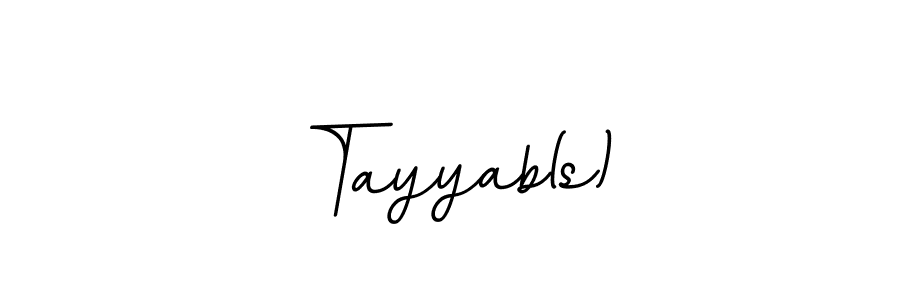 This is the best signature style for the Tayyab(s) name. Also you like these signature font (BallpointsItalic-DORy9). Mix name signature. Tayyab(s) signature style 11 images and pictures png