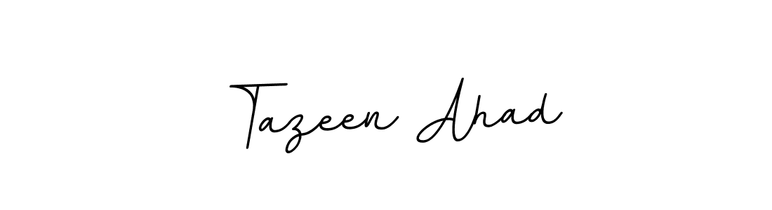 Design your own signature with our free online signature maker. With this signature software, you can create a handwritten (BallpointsItalic-DORy9) signature for name Tazeen Ahad. Tazeen Ahad signature style 11 images and pictures png