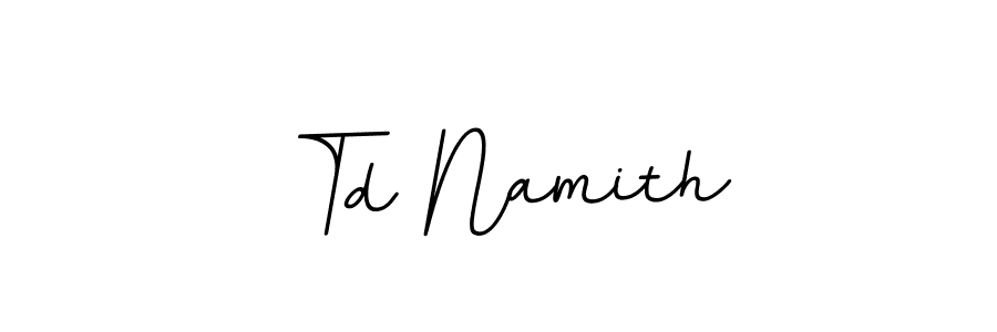 How to make Td Namith name signature. Use BallpointsItalic-DORy9 style for creating short signs online. This is the latest handwritten sign. Td Namith signature style 11 images and pictures png