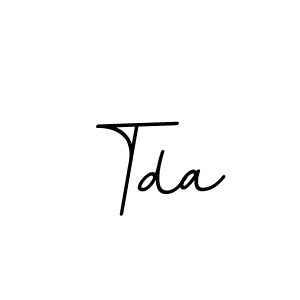 Also we have Tda name is the best signature style. Create professional handwritten signature collection using BallpointsItalic-DORy9 autograph style. Tda signature style 11 images and pictures png