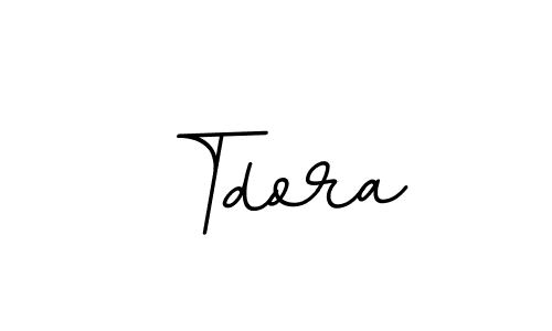 Make a beautiful signature design for name Tdora. With this signature (BallpointsItalic-DORy9) style, you can create a handwritten signature for free. Tdora signature style 11 images and pictures png
