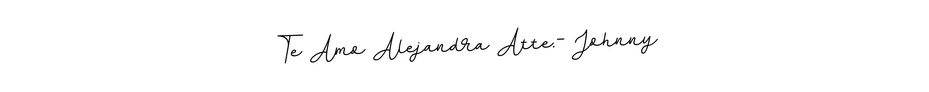 Design your own signature with our free online signature maker. With this signature software, you can create a handwritten (BallpointsItalic-DORy9) signature for name Te Amo Alejandra Atte.- Johnny. Te Amo Alejandra Atte.- Johnny signature style 11 images and pictures png