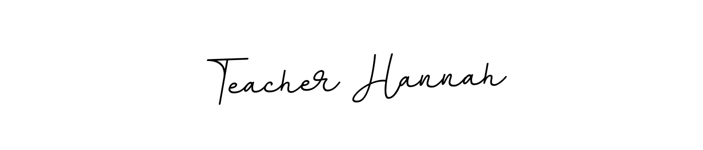 You should practise on your own different ways (BallpointsItalic-DORy9) to write your name (Teacher Hannah) in signature. don't let someone else do it for you. Teacher Hannah signature style 11 images and pictures png