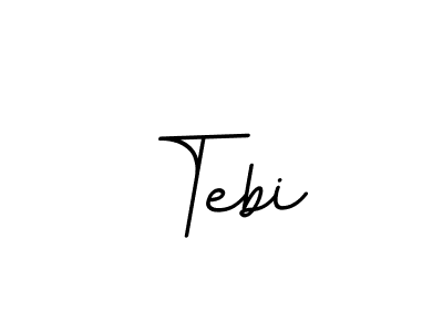 You should practise on your own different ways (BallpointsItalic-DORy9) to write your name (Tebi) in signature. don't let someone else do it for you. Tebi signature style 11 images and pictures png