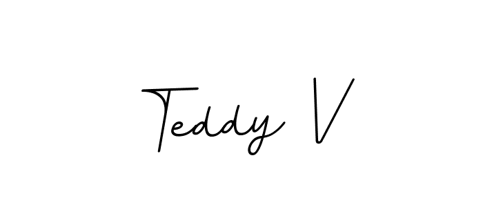 Create a beautiful signature design for name Teddy V. With this signature (BallpointsItalic-DORy9) fonts, you can make a handwritten signature for free. Teddy V signature style 11 images and pictures png