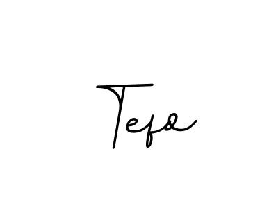 It looks lik you need a new signature style for name Tefo. Design unique handwritten (BallpointsItalic-DORy9) signature with our free signature maker in just a few clicks. Tefo signature style 11 images and pictures png