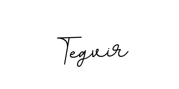 Use a signature maker to create a handwritten signature online. With this signature software, you can design (BallpointsItalic-DORy9) your own signature for name Tegvir. Tegvir signature style 11 images and pictures png