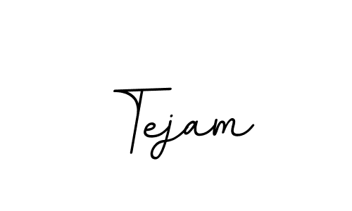 You should practise on your own different ways (BallpointsItalic-DORy9) to write your name (Tejam) in signature. don't let someone else do it for you. Tejam signature style 11 images and pictures png