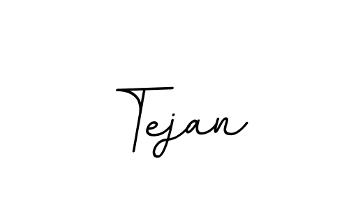 Create a beautiful signature design for name Tejan. With this signature (BallpointsItalic-DORy9) fonts, you can make a handwritten signature for free. Tejan signature style 11 images and pictures png