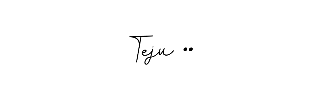 It looks lik you need a new signature style for name Teju ••. Design unique handwritten (BallpointsItalic-DORy9) signature with our free signature maker in just a few clicks. Teju •• signature style 11 images and pictures png