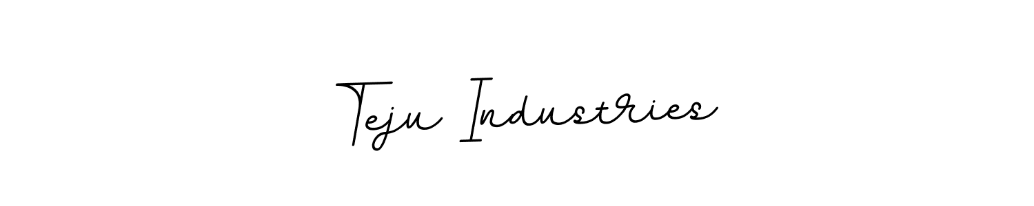 You should practise on your own different ways (BallpointsItalic-DORy9) to write your name (Teju Industries) in signature. don't let someone else do it for you. Teju Industries signature style 11 images and pictures png