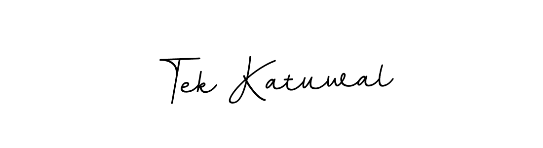 You should practise on your own different ways (BallpointsItalic-DORy9) to write your name (Tek Katuwal) in signature. don't let someone else do it for you. Tek Katuwal signature style 11 images and pictures png