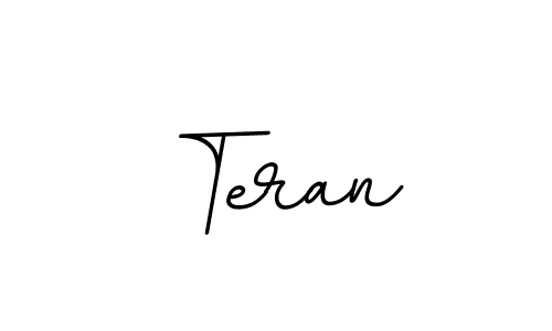 Create a beautiful signature design for name Teran. With this signature (BallpointsItalic-DORy9) fonts, you can make a handwritten signature for free. Teran signature style 11 images and pictures png