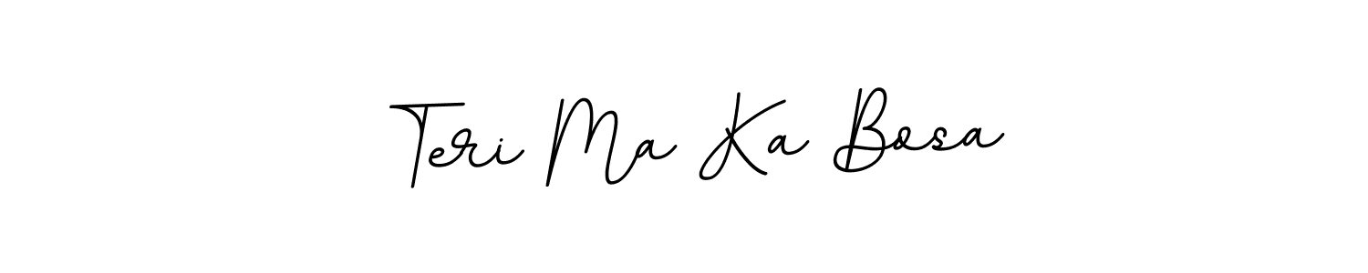 Similarly BallpointsItalic-DORy9 is the best handwritten signature design. Signature creator online .You can use it as an online autograph creator for name Teri Ma Ka Bosa. Teri Ma Ka Bosa signature style 11 images and pictures png