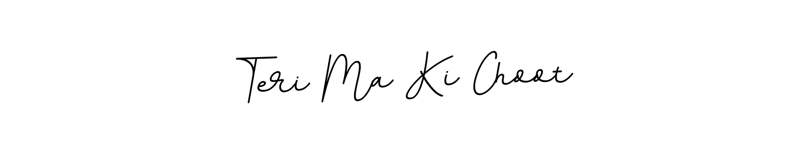 Make a beautiful signature design for name Teri Ma Ki Choot. With this signature (BallpointsItalic-DORy9) style, you can create a handwritten signature for free. Teri Ma Ki Choot signature style 11 images and pictures png