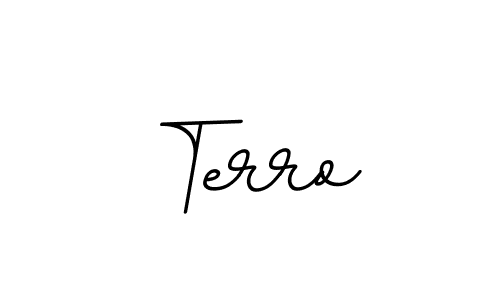 Create a beautiful signature design for name Terro. With this signature (BallpointsItalic-DORy9) fonts, you can make a handwritten signature for free. Terro signature style 11 images and pictures png