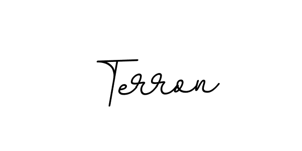 Use a signature maker to create a handwritten signature online. With this signature software, you can design (BallpointsItalic-DORy9) your own signature for name Terron. Terron signature style 11 images and pictures png