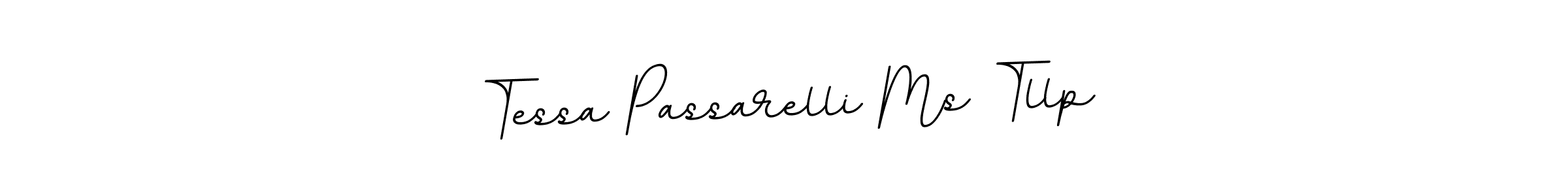 Make a beautiful signature design for name Tessa Passarelli Ms Tllp. With this signature (BallpointsItalic-DORy9) style, you can create a handwritten signature for free. Tessa Passarelli Ms Tllp signature style 11 images and pictures png
