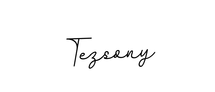 Also we have Tezsony name is the best signature style. Create professional handwritten signature collection using BallpointsItalic-DORy9 autograph style. Tezsony signature style 11 images and pictures png