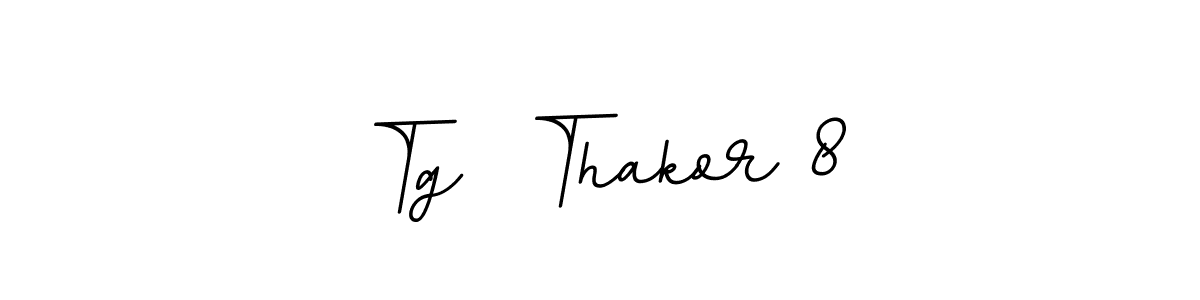 Create a beautiful signature design for name Tg  Thakor 8. With this signature (BallpointsItalic-DORy9) fonts, you can make a handwritten signature for free. Tg  Thakor 8 signature style 11 images and pictures png