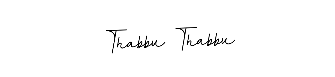 Make a beautiful signature design for name Thabbu Thabbu. With this signature (BallpointsItalic-DORy9) style, you can create a handwritten signature for free. Thabbu Thabbu signature style 11 images and pictures png