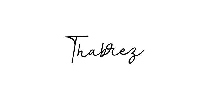 Thabrez stylish signature style. Best Handwritten Sign (BallpointsItalic-DORy9) for my name. Handwritten Signature Collection Ideas for my name Thabrez. Thabrez signature style 11 images and pictures png