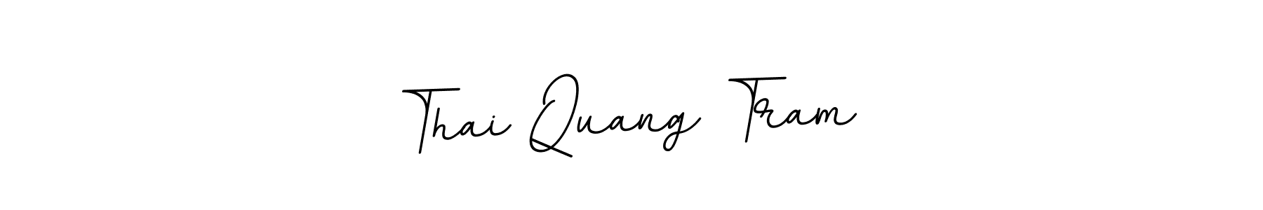Make a beautiful signature design for name Thai Quang Tram  . With this signature (BallpointsItalic-DORy9) style, you can create a handwritten signature for free. Thai Quang Tram   signature style 11 images and pictures png