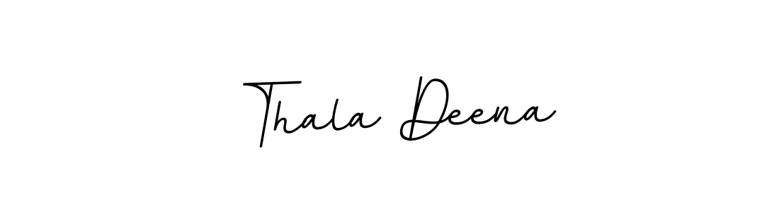 You should practise on your own different ways (BallpointsItalic-DORy9) to write your name (Thala Deena) in signature. don't let someone else do it for you. Thala Deena signature style 11 images and pictures png