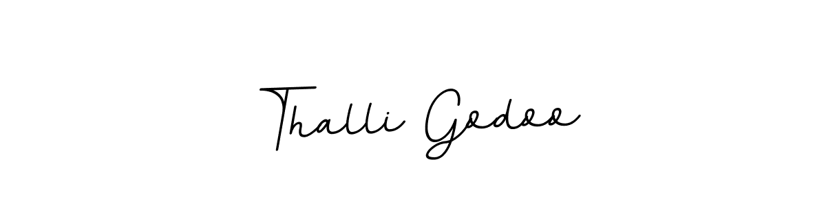 Design your own signature with our free online signature maker. With this signature software, you can create a handwritten (BallpointsItalic-DORy9) signature for name Thalli Godoo. Thalli Godoo signature style 11 images and pictures png