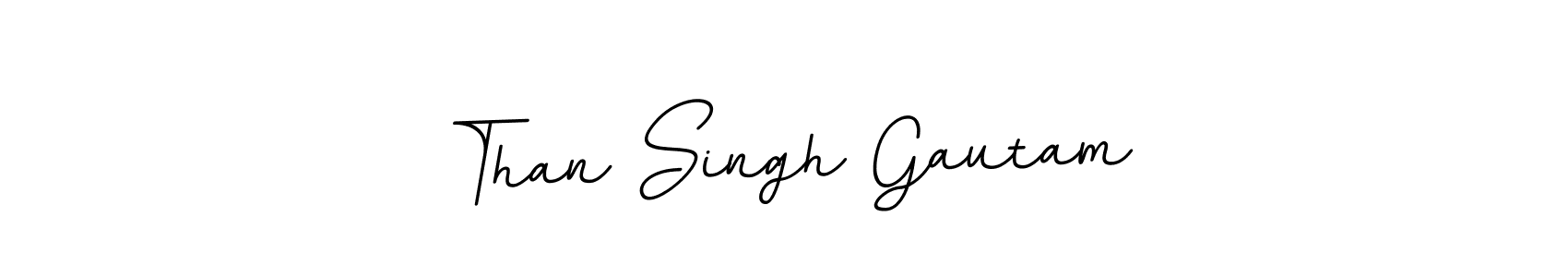 Make a beautiful signature design for name Than Singh Gautam. With this signature (BallpointsItalic-DORy9) style, you can create a handwritten signature for free. Than Singh Gautam signature style 11 images and pictures png