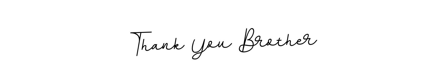 BallpointsItalic-DORy9 is a professional signature style that is perfect for those who want to add a touch of class to their signature. It is also a great choice for those who want to make their signature more unique. Get Thank You Brother name to fancy signature for free. Thank You Brother signature style 11 images and pictures png