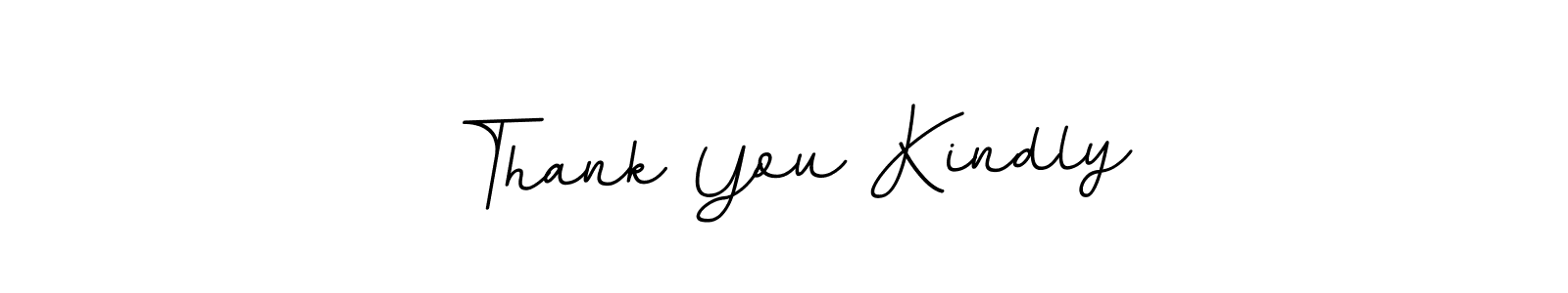 Make a beautiful signature design for name Thank You Kindly. Use this online signature maker to create a handwritten signature for free. Thank You Kindly signature style 11 images and pictures png