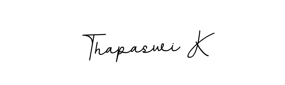 It looks lik you need a new signature style for name Thapaswi K. Design unique handwritten (BallpointsItalic-DORy9) signature with our free signature maker in just a few clicks. Thapaswi K signature style 11 images and pictures png