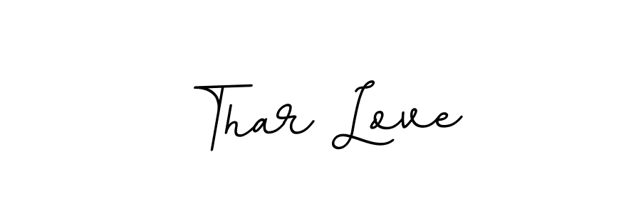 Make a short Thar Love signature style. Manage your documents anywhere anytime using BallpointsItalic-DORy9. Create and add eSignatures, submit forms, share and send files easily. Thar Love signature style 11 images and pictures png