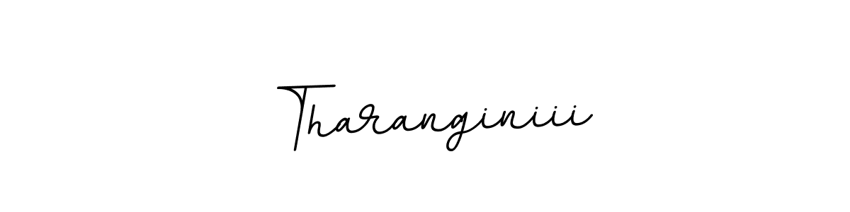 Make a beautiful signature design for name Tharanginiii. With this signature (BallpointsItalic-DORy9) style, you can create a handwritten signature for free. Tharanginiii signature style 11 images and pictures png