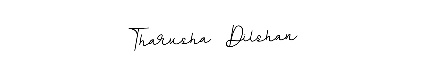 You should practise on your own different ways (BallpointsItalic-DORy9) to write your name (Tharusha  Dilshan) in signature. don't let someone else do it for you. Tharusha  Dilshan signature style 11 images and pictures png