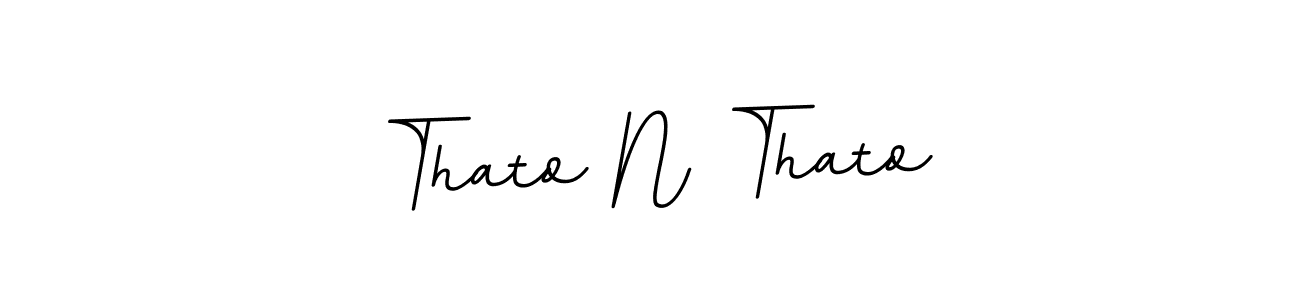 You should practise on your own different ways (BallpointsItalic-DORy9) to write your name (Thato N Thato) in signature. don't let someone else do it for you. Thato N Thato signature style 11 images and pictures png