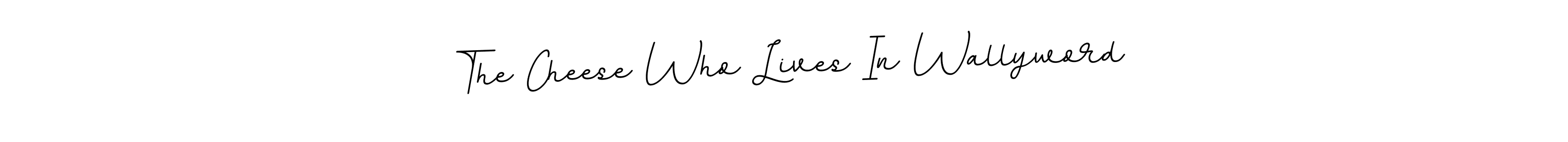 Check out images of Autograph of The Cheese Who Lives In Wallyword name. Actor The Cheese Who Lives In Wallyword Signature Style. BallpointsItalic-DORy9 is a professional sign style online. The Cheese Who Lives In Wallyword signature style 11 images and pictures png