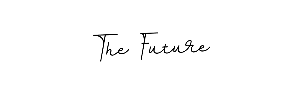 You should practise on your own different ways (BallpointsItalic-DORy9) to write your name (The Future) in signature. don't let someone else do it for you. The Future signature style 11 images and pictures png