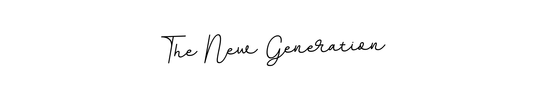 The best way (BallpointsItalic-DORy9) to make a short signature is to pick only two or three words in your name. The name The New Generation include a total of six letters. For converting this name. The New Generation signature style 11 images and pictures png