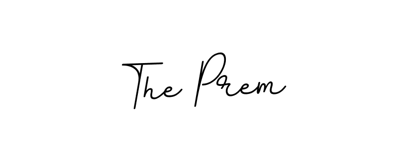 Also we have The Prem name is the best signature style. Create professional handwritten signature collection using BallpointsItalic-DORy9 autograph style. The Prem signature style 11 images and pictures png