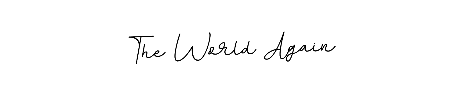 How to make The World Again name signature. Use BallpointsItalic-DORy9 style for creating short signs online. This is the latest handwritten sign. The World Again signature style 11 images and pictures png