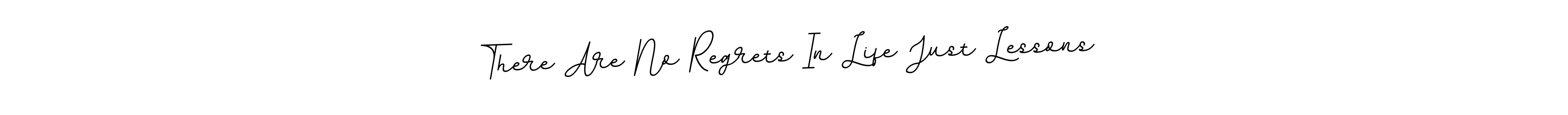How to make There Are No Regrets In Life Just Lessons name signature. Use BallpointsItalic-DORy9 style for creating short signs online. This is the latest handwritten sign. There Are No Regrets In Life Just Lessons signature style 11 images and pictures png