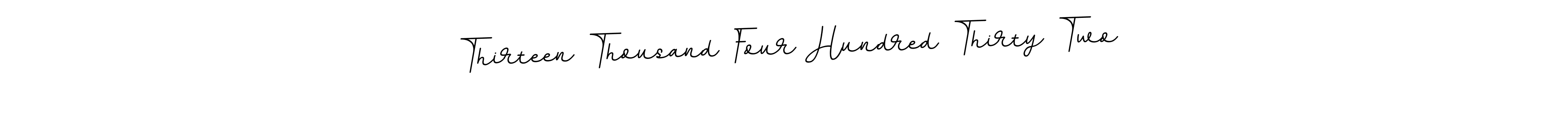 Thirteen Thousand Four Hundred Thirty Two stylish signature style. Best Handwritten Sign (BallpointsItalic-DORy9) for my name. Handwritten Signature Collection Ideas for my name Thirteen Thousand Four Hundred Thirty Two. Thirteen Thousand Four Hundred Thirty Two signature style 11 images and pictures png