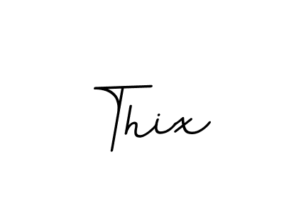 Design your own signature with our free online signature maker. With this signature software, you can create a handwritten (BallpointsItalic-DORy9) signature for name Thix. Thix signature style 11 images and pictures png
