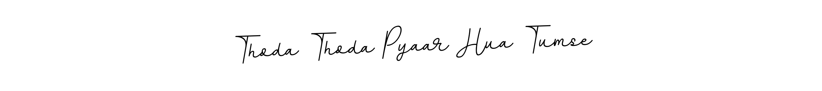 Similarly BallpointsItalic-DORy9 is the best handwritten signature design. Signature creator online .You can use it as an online autograph creator for name Thoda Thoda Pyaar Hua Tumse. Thoda Thoda Pyaar Hua Tumse signature style 11 images and pictures png