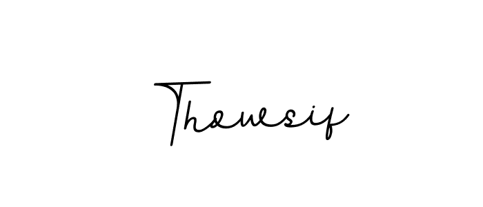 Thowsif stylish signature style. Best Handwritten Sign (BallpointsItalic-DORy9) for my name. Handwritten Signature Collection Ideas for my name Thowsif. Thowsif signature style 11 images and pictures png