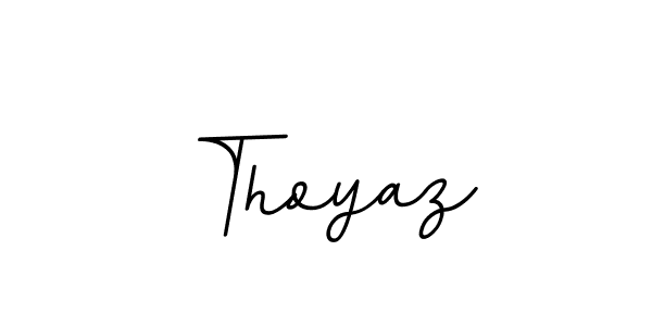 Use a signature maker to create a handwritten signature online. With this signature software, you can design (BallpointsItalic-DORy9) your own signature for name Thoyaz. Thoyaz signature style 11 images and pictures png